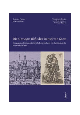Abbildung von Fischer / Meyer | Die Gemeyne Bicht des Daniel von Soest | 1. Auflage | 2023 | 22 | beck-shop.de