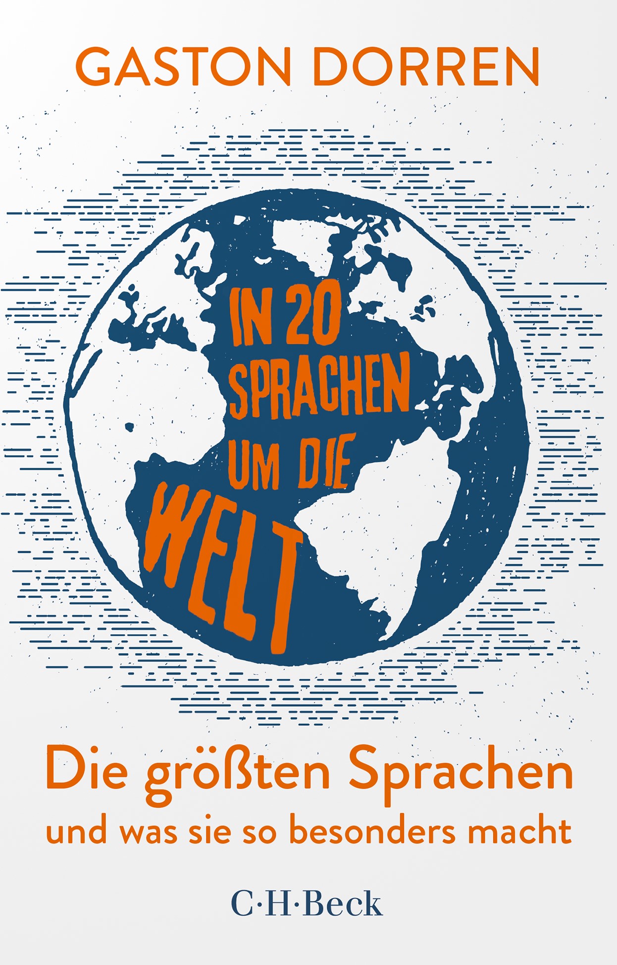 Cover: Dorren, Gaston, In 20 Sprachen um die Welt