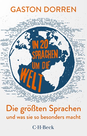 Cover: Gaston Dorren, In 20 Sprachen um die Welt