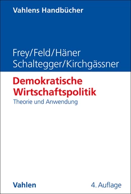 Abbildung von Frey / Feld | Demokratische Wirtschaftspolitik | 4. Auflage | 2024 | beck-shop.de