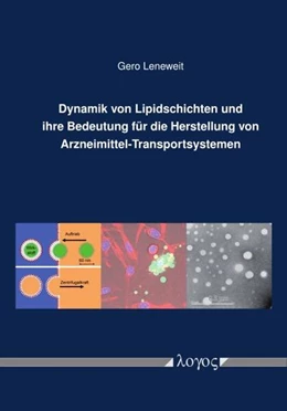 Abbildung von Leneweit | Dynamik von Lipidschichten und ihre Bedeutung für die Herstellung von Arzneimittel-Transportsystemen | 1. Auflage | 2023 | beck-shop.de