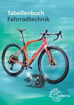 Abbildung von Brust / Gressmann | Tabellenbuch Fahrradtechnik | 7. Auflage | 2023 | beck-shop.de
