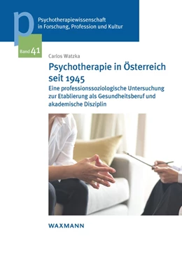 Abbildung von Watzka | Psychotherapie in Österreich seit 1945 | 1. Auflage | 2023 | 41 | beck-shop.de