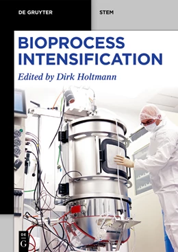 Abbildung von Holtmann | Bioprocess Intensification | 1. Auflage | 2024 | beck-shop.de