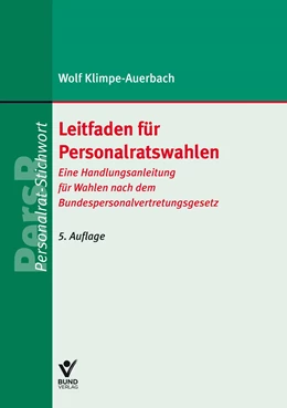Abbildung von Klimpe-Auerbach | Leitfaden für Personalratswahlen | 5. Auflage | 2023 | beck-shop.de