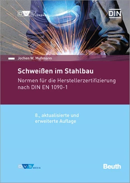 Abbildung von Schweißen im Stahlbau | 8. Auflage | 2023 | beck-shop.de