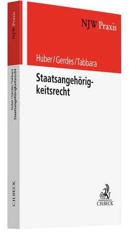 Abbildung von Huber / Gerdes | Staatsangehörigkeitsrecht | 1. Auflage | 2025 | Band 103 | beck-shop.de