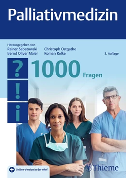 Abbildung von Sabatowski / Maier | Palliativmedizin - 1000 Fragen | 3. Auflage | 2023 | beck-shop.de