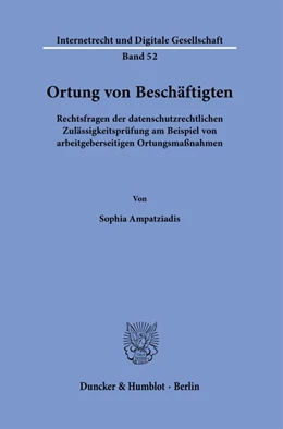 Abbildung von Ampatziadis | Ortung von Beschäftigten. | 1. Auflage | 2023 | beck-shop.de
