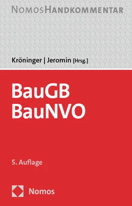 Abbildung von Kröninger / Jeromin | Baugesetzbuch, Baunutzungsverordnung: BauGB, BauNVO | 5. Auflage | 2024 | beck-shop.de