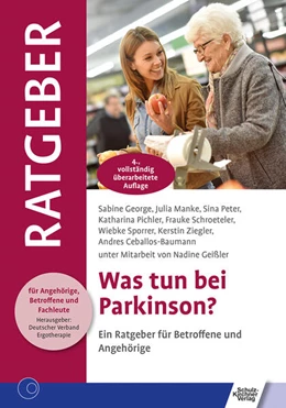 Abbildung von George / Manke | Was tun bei Parkinson? | 4. Auflage | 2023 | beck-shop.de