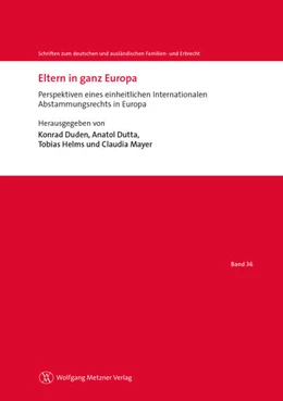 Abbildung von Duden / Dutta | Eltern in ganz Europa | 1. Auflage | 2023 | beck-shop.de