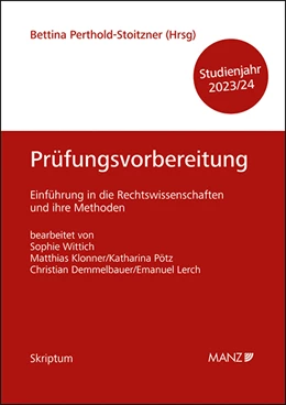 Abbildung von Perthold-Stoitzner | Prüfungsvorbereitung Einführung in die Rechtswissenschaften und ihre Methoden | 1. Auflage | 2023 | beck-shop.de