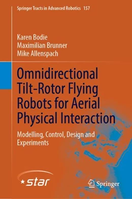 Abbildung von Bodie / Brunner | Omnidirectional Tilt-Rotor Flying Robots for Aerial Physical Interaction | 1. Auflage | 2023 | 157 | beck-shop.de