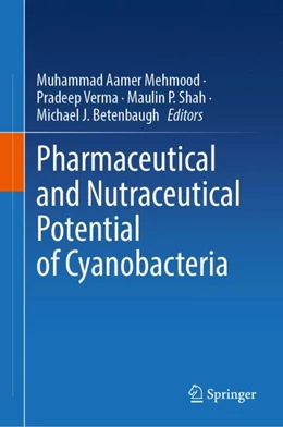 Abbildung von Mehmood / Verma | Pharmaceutical and Nutraceutical Potential of Cyanobacteria | 1. Auflage | 2024 | beck-shop.de