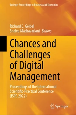Abbildung von Geibel / Machavariani | Chances and Challenges of Digital Management | 1. Auflage | 2023 | beck-shop.de