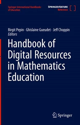 Abbildung von Pepin / Gueudet | Handbook of Digital Resources in Mathematics Education | 1. Auflage | 2024 | beck-shop.de