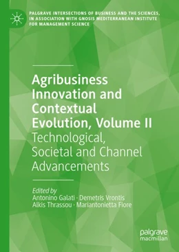 Abbildung von Galati / Vrontis | Agribusiness Innovation and Contextual Evolution, Volume II | 1. Auflage | 2024 | beck-shop.de