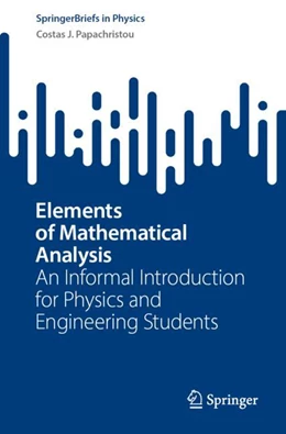 Abbildung von Papachristou | Elements of Mathematical Analysis | 1. Auflage | 2023 | beck-shop.de