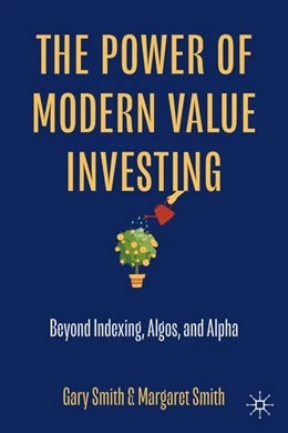 Abbildung von Smith | The Power of Modern Value Investing | 1. Auflage | 2024 | beck-shop.de