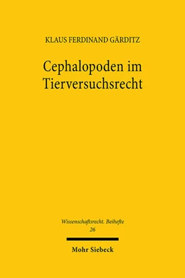 Abbildung von Gärditz | Cephalopoden im Tierversuchsrecht | 1. Auflage | 2023 | 26 | beck-shop.de