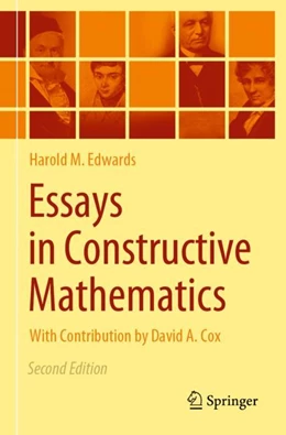Abbildung von Edwards | Essays in Constructive Mathematics | 2. Auflage | 2023 | beck-shop.de