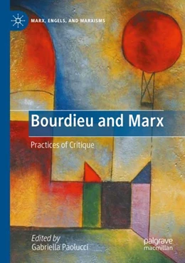 Abbildung von Paolucci | Bourdieu and Marx | 1. Auflage | 2023 | beck-shop.de