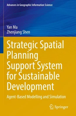 Abbildung von Ma / Shen | Strategic Spatial Planning Support System for Sustainable Development | 1. Auflage | 2023 | beck-shop.de