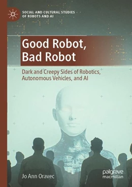 Abbildung von Oravec | Good Robot, Bad Robot | 1. Auflage | 2023 | beck-shop.de