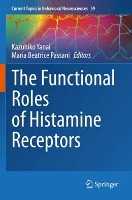 Abbildung von Yanai / Passani | The Functional Roles of Histamine Receptors | 1. Auflage | 2023 | 59 | beck-shop.de