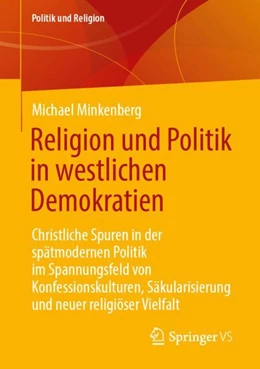 Abbildung von Minkenberg | Religion und Politik in westlichen Demokratien | 1. Auflage | 2024 | beck-shop.de