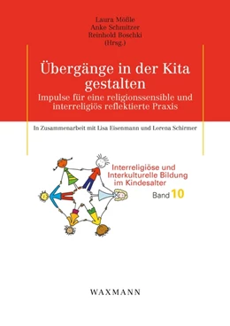 Abbildung von Mößle / Schmitzer | Übergänge in der Kita gestalten | 1. Auflage | 2023 | 10 | beck-shop.de