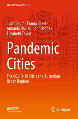 Abbildung von Baum / Baker | Pandemic Cities | 1. Auflage | 2023 | beck-shop.de