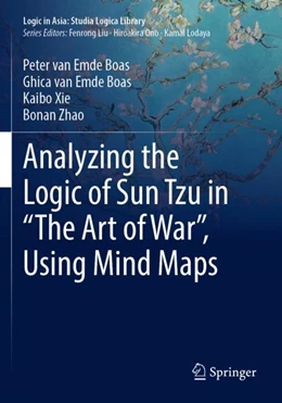 Abbildung von van Emde Boas / Xie | Analyzing the Logic of Sun Tzu in “The Art of War”, Using Mind Maps | 1. Auflage | 2023 | beck-shop.de