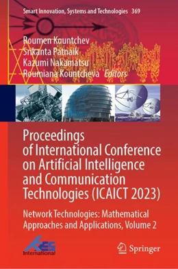 Abbildung von Kountchev / Patnaik | Proceedings of International Conference on Artificial Intelligence and Communication Technologies (ICAICT 2023) | 1. Auflage | 2024 | 369 | beck-shop.de