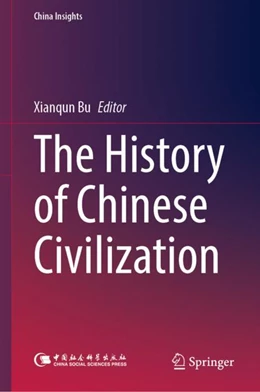 Abbildung von Bu | The History of Chinese Civilization | 1. Auflage | 2024 | beck-shop.de
