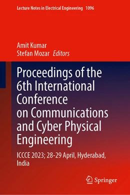 Abbildung von Kumar / Mozar | Proceedings of the 6th International Conference on Communications and Cyber Physical Engineering | 1. Auflage | 2024 | 1096 | beck-shop.de