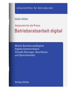 Abbildung von Müller | Betriebsratsarbeit digital | 1. Auflage | 2024 | beck-shop.de