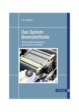 Abbildung von Wagner | Das System Brennstoffzelle | 1. Auflage | 2023 | beck-shop.de