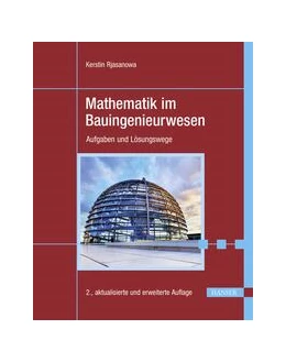 Abbildung von Rjasanowa | Mathematik im Bauingenieurwesen | 2. Auflage | 2023 | beck-shop.de