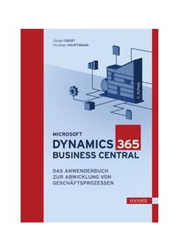 Abbildung von Ebert / Hauptmann | Microsoft Dynamics 365 Business Central | 2. Auflage | 2023 | beck-shop.de