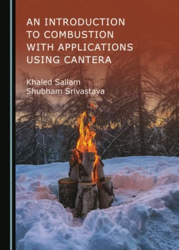 Abbildung von Sallam / Srivastava | An Introduction to Combustion with Applications Using Cantera | 1. Auflage | 2023 | beck-shop.de