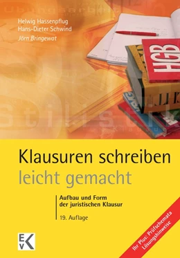 Abbildung von Bringewat / Hassenpflug | Klausuren schreiben - leicht gemacht. | 19. Auflage | 2017 | beck-shop.de