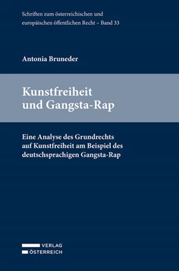 Abbildung von Bruneder | Kunstfreiheit und Gangsta-Rap | 1. Auflage | 2023 | beck-shop.de