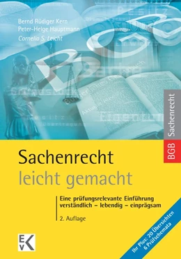 Abbildung von Leicht / Kern | Sachenrecht - leicht gemacht. | 2. Auflage | 2017 | beck-shop.de