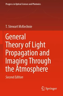 Abbildung von McKechnie | General Theory of Light Propagation and Imaging Through the Atmosphere | 2. Auflage | 2023 | 20 | beck-shop.de