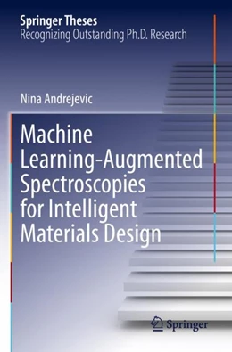Abbildung von Andrejevic | Machine Learning-Augmented Spectroscopies for Intelligent Materials Design | 1. Auflage | 2023 | beck-shop.de