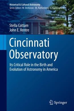 Abbildung von Cottam / Ventre | Cincinnati Observatory | 1. Auflage | 2024 | beck-shop.de