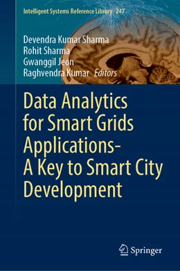 Abbildung von Kumar Sharma / Sharma | Data Analytics for Smart Grids Applications—A Key to Smart City Development | 1. Auflage | 2023 | 247 | beck-shop.de
