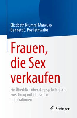 Abbildung von Krumrei Mancuso / Postlethwaite | Frauen, die Sex verkaufen | 1. Auflage | 2024 | beck-shop.de